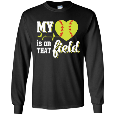 My Heart Is On That Field Softball-T-Shirt & Hoodie-Long Sleeve T-Shirt-Black