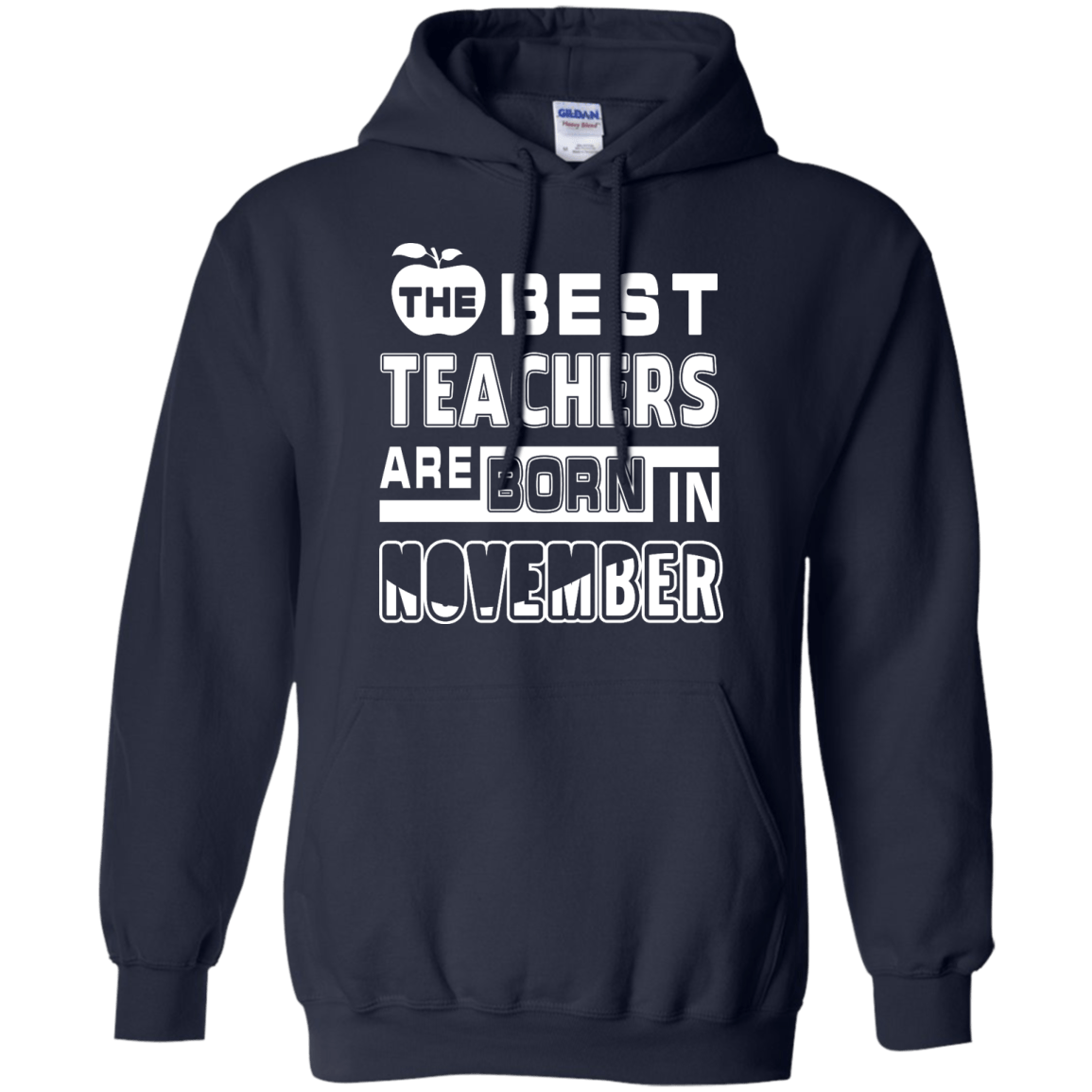 The Best Teachers Are Born In November-T-Shirt & Hoodie-Pullover Hoodie-Navy