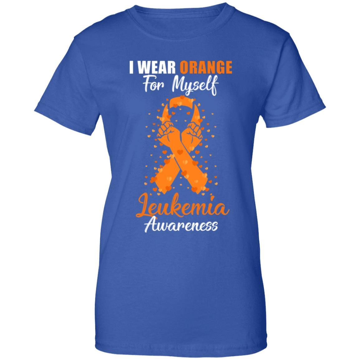 I Wear Orange For Myself Support Leukemia Awareness-T-Shirt & Hoodie-Women's T-Shirt-Royal