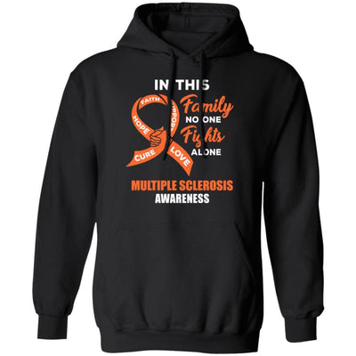In This School No One Fights Multiple Sclerosis Alone-T-Shirt & Hoodie-Pullover Hoodie-Black
