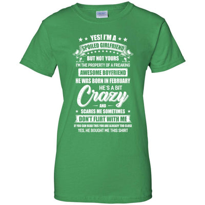 Yes I'm A Spoiled Girlfriend Of A February Boyfriend Funny-T-Shirt & Hoodie-Women's T-Shirt-Irish Green