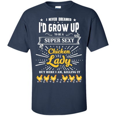 Super Sexy Chicken Lady-T-Shirt & Hoodie-Classic T-Shirt-Navy