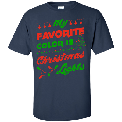 My favorite color is Christmas light-T-Shirt & Hoodie-Classic T-Shirt-Navy