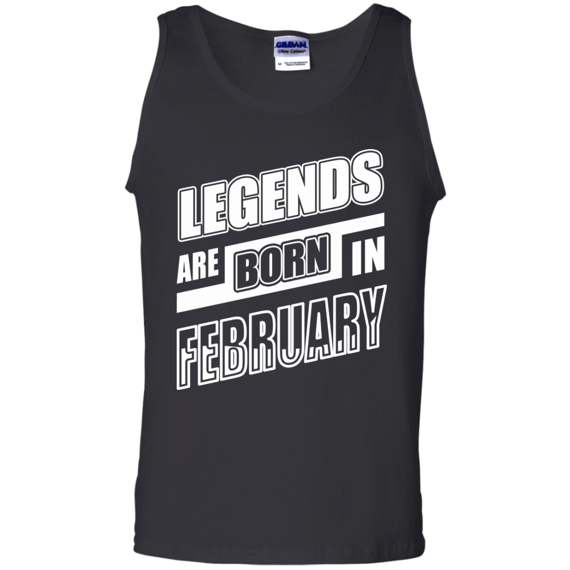 Legends are born in FEBRUARY-T-Shirt & Hoodie-Unisex Tank-Black