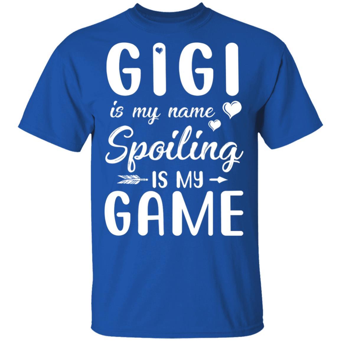 Gigi Is My Name Spoiling Is My Game Funny Mothers Day-T-Shirt & Tank Top-Classic T-Shirt-Royal