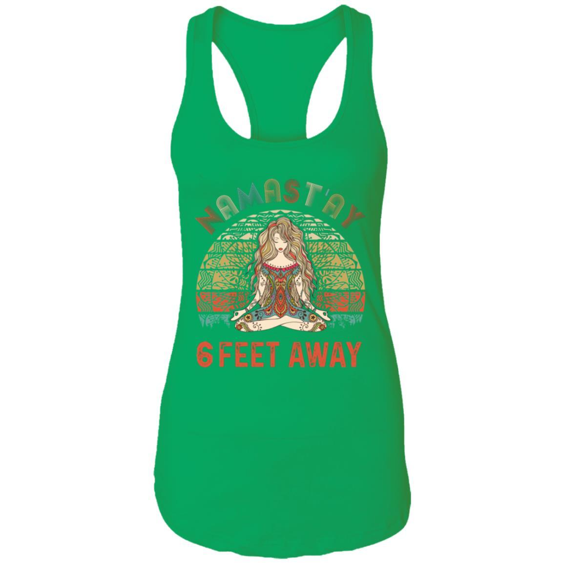Namastay 6 Feet Away-T-Shirt & Tank Top-Women's Ideal Racerback Tank-Kelly Green