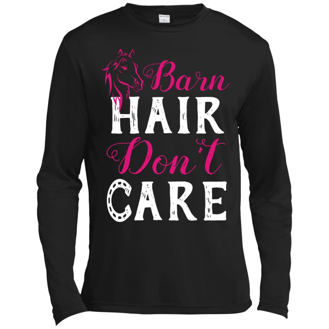 Barn Hair Don't Care-T-Shirt & Hoodie-Long Sleeve T-Shirt-Black