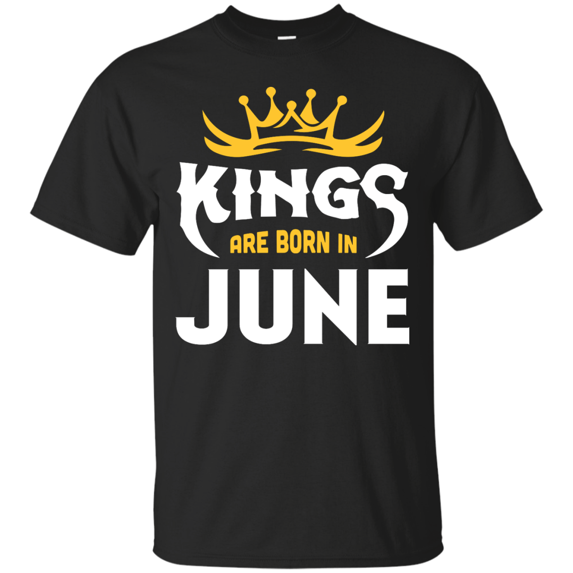 Kings Are Born In June-T-Shirt & Hoodie-Classic T-Shirt-Black