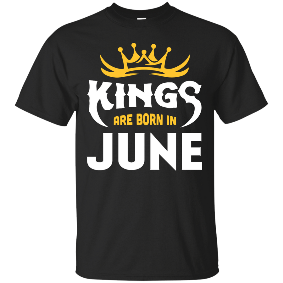 Kings Are Born In June-T-Shirt & Hoodie-Classic T-Shirt-Black