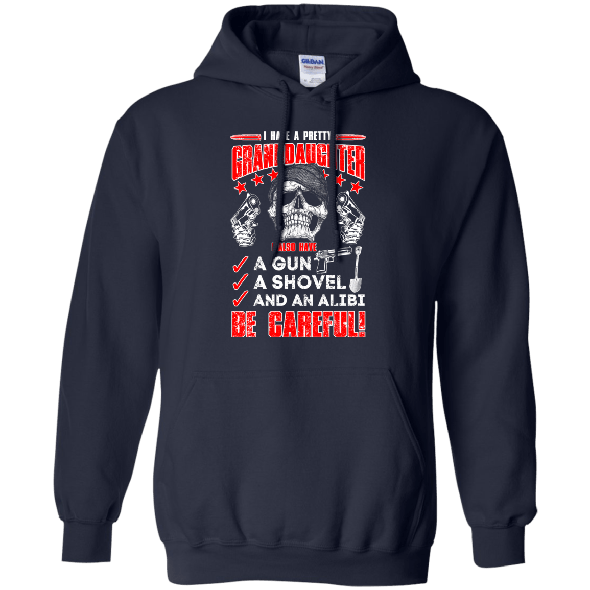 I HAVE A PRETTY GRANDDAUGHTER-T-Shirt & Hoodie-Pullover Hoodie-Navy