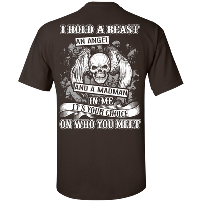 I Hold A Beast An Angel And A Madman In Me-T-Shirt & Hoodie-Classic T-Shirt-Dark Chocolate