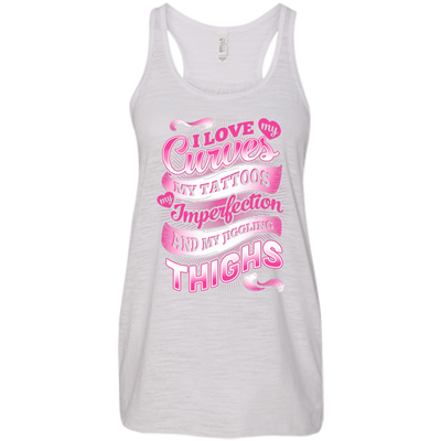I Love My Curves My Tattoos My Imperfections-T-Shirt & Hoodie-Women's Flowy Racerback Tank-Vintage White