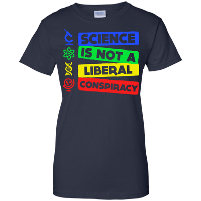 Science Is Not A Liberal Conspiracy-T-Shirt & Hoodie-Women's T-Shirt-Navy