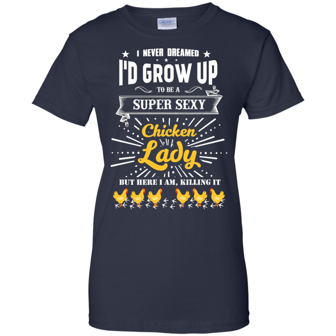 Super Sexy Chicken Lady-T-Shirt & Hoodie-Women's T-Shirt-Navy