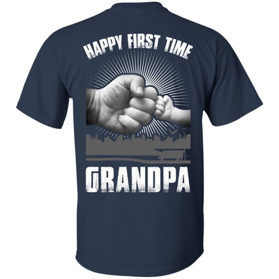 HAPPY FIRST TIME Grandpa-T-Shirt & Hoodie-Classic T-Shirt-Navy