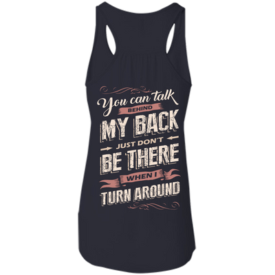 You Can Talk Behind My Back-T-Shirt & Hoodie-Women's Flowy Racerback Tank-Midnight