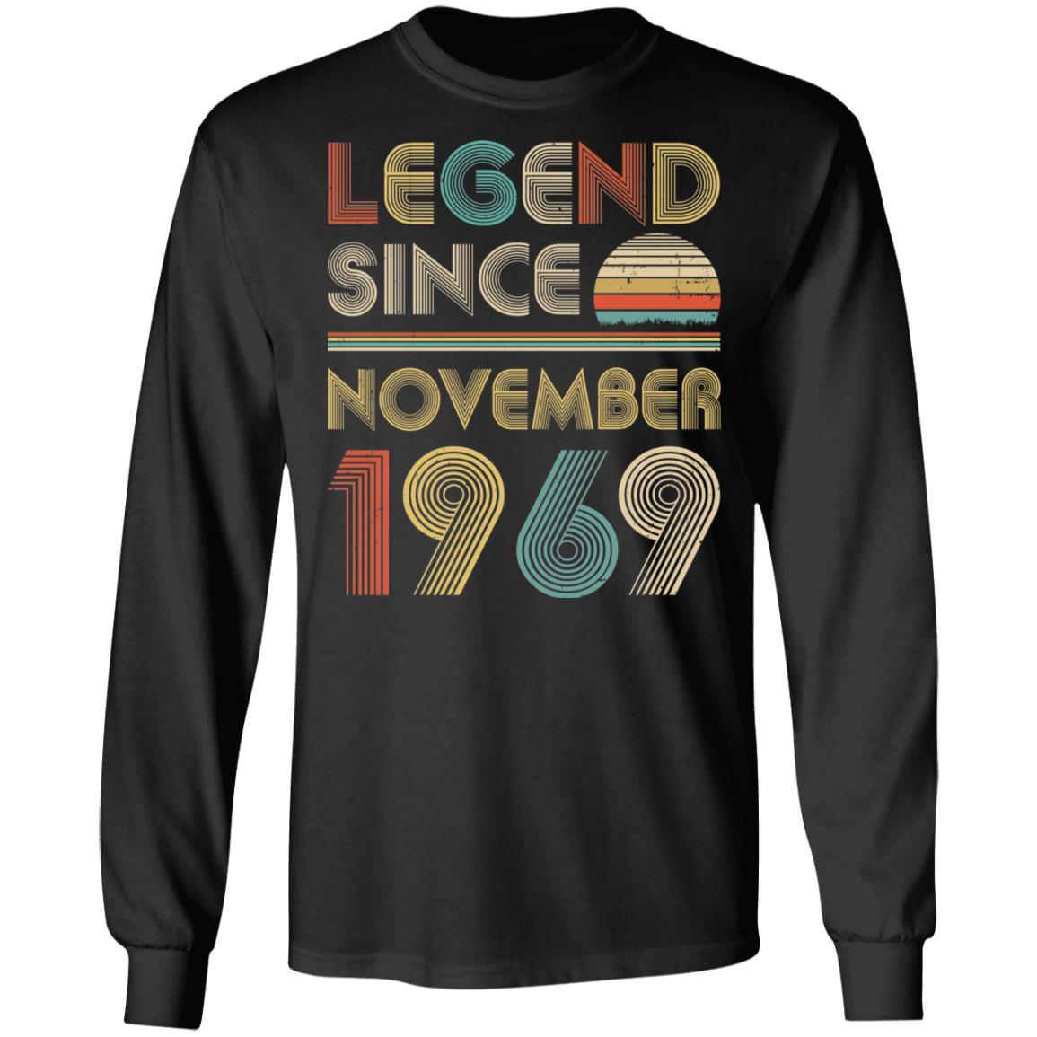 Legend Since November 1969 Vintage 52th Birthday Gifts-T-Shirt & Hoodie-Long Sleeve T-Shirt-Black