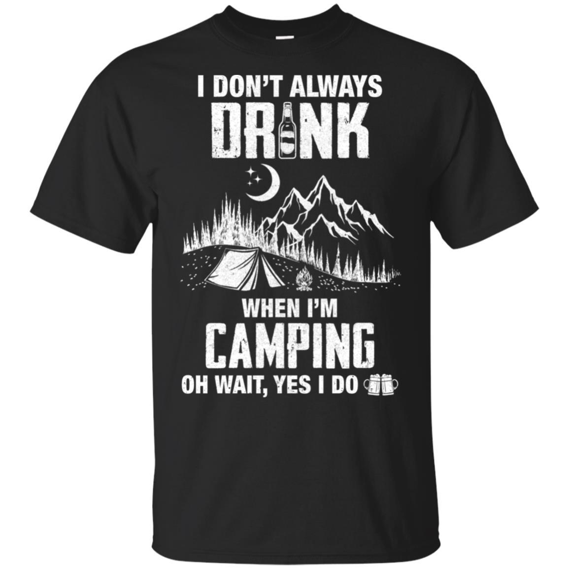I Don't Always Drink Beer Funny Camping Gift-T-Shirt & Hoodie-Classic T-Shirt-Black