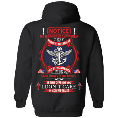 Notice This Shirt Owner Is A Navy Veteran-T-Shirt & Hoodie-Pullover Hoodie-Black