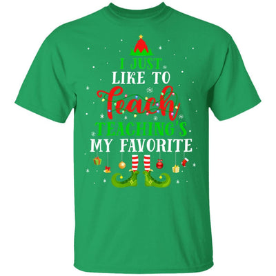 I Just Like to Teach My Favorite Cite Teacher Elf Christmas-T-Shirt & Sweatshirt-Classic T-Shirt-Irish Green