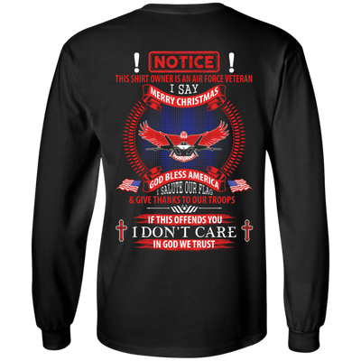 Notice This Shirt Owner Is An Air Force Veteran-T-Shirt & Hoodie-Long Sleeve T-Shirt-Black