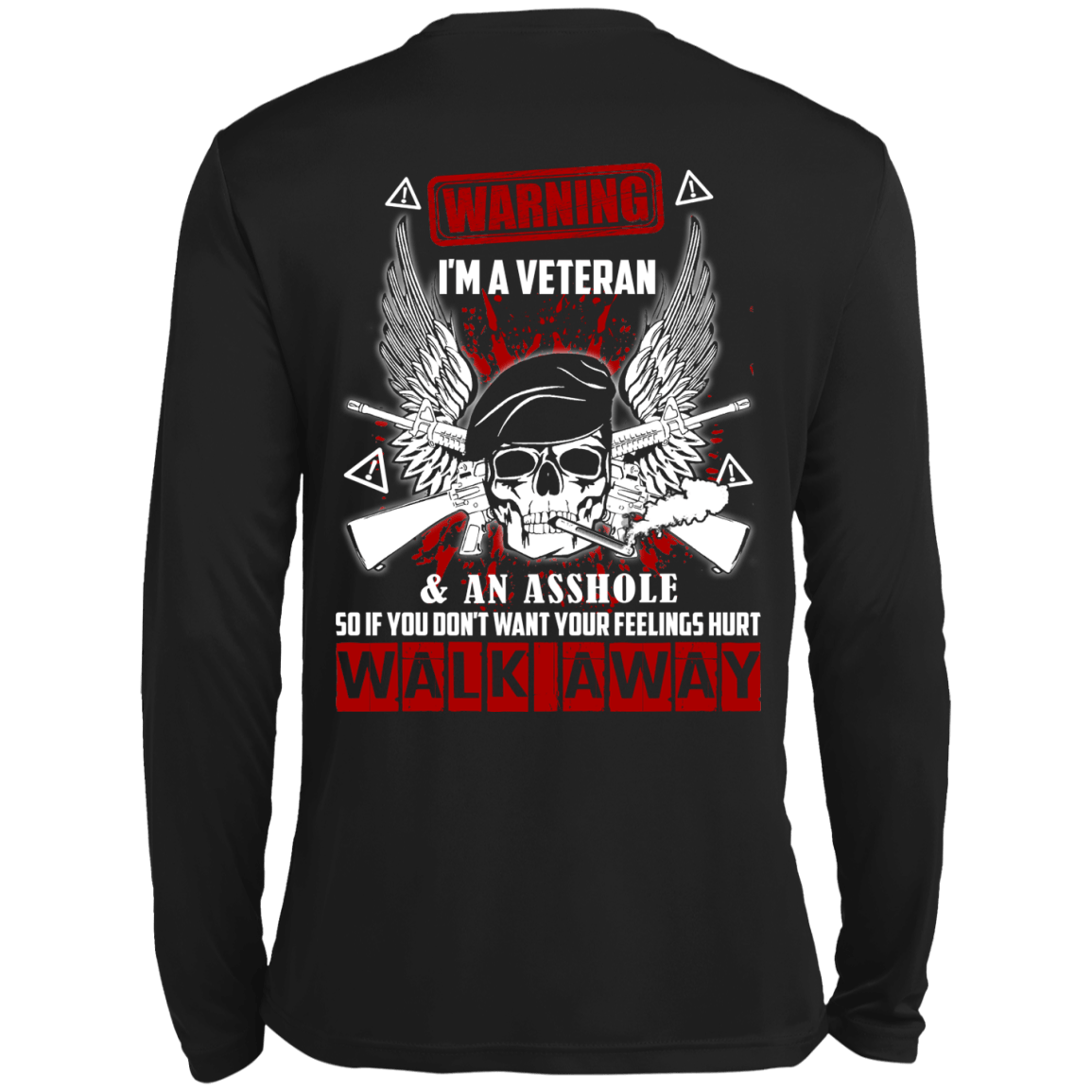 I'm A Veteran And An A**hole-T-Shirt & Hoodie-Long Sleeve T-Shirt-Black