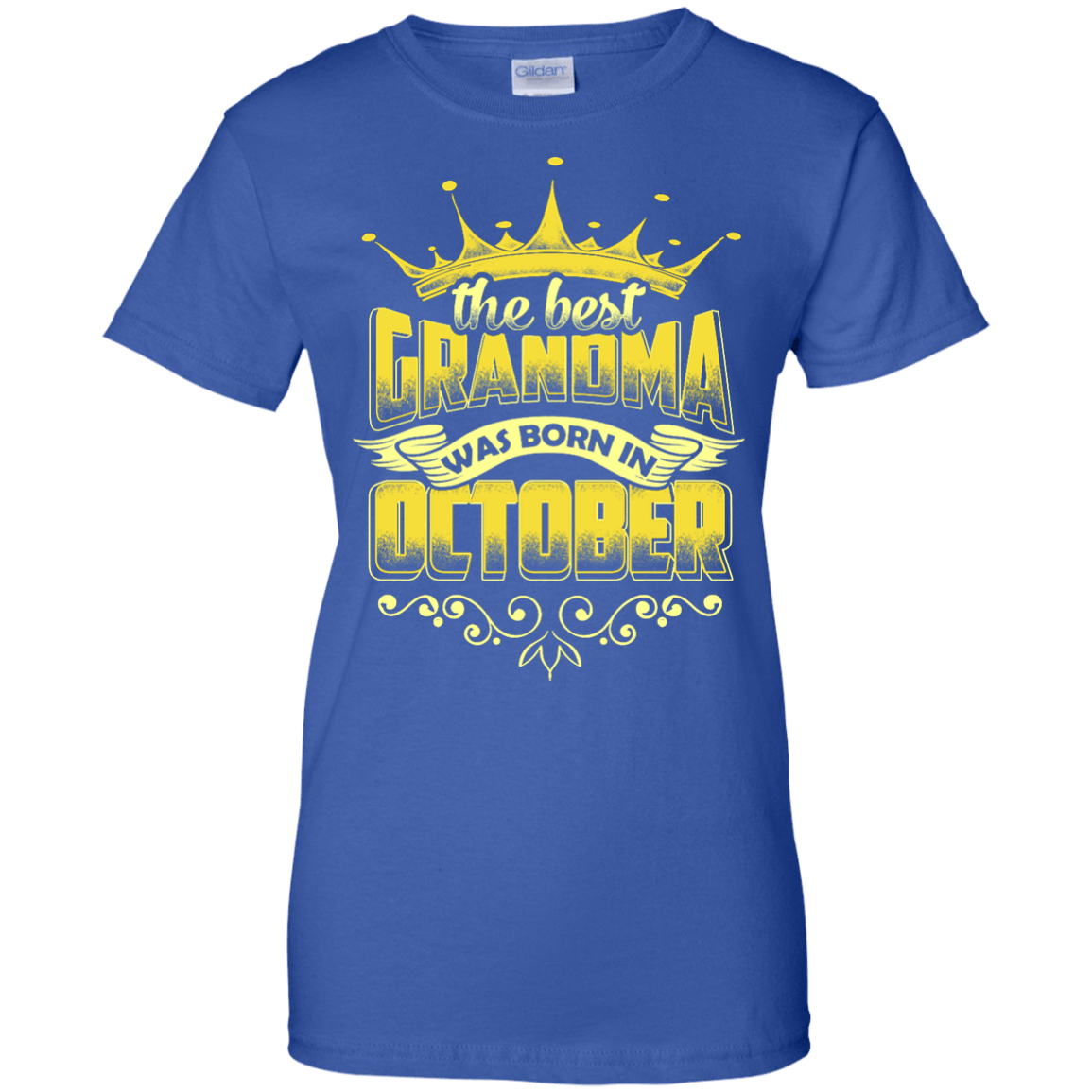 The Best Grandma Was Born In October-T-Shirt & Hoodie-Women's T-Shirt-Royal