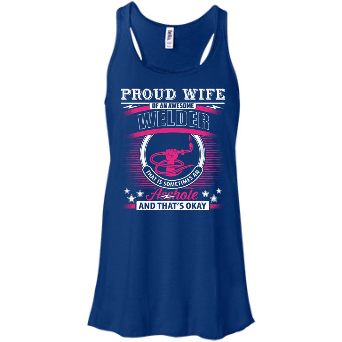 Proud Wife Of An Awesome Welder-T-Shirt & Hoodie-Women's Flowy Racerback Tank-True Royal