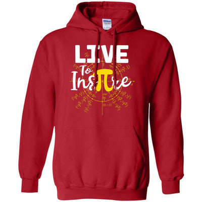 Live To Inspire Pi Day Gift For Student Teacher-T-Shirt & Hoodie-Pullover Hoodie-Red