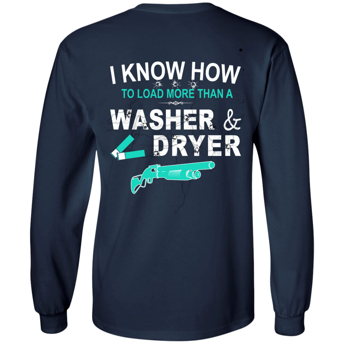 More Than A Washer and Dryer-T-Shirt & Hoodie-Long Sleeve T-Shirt-Navy