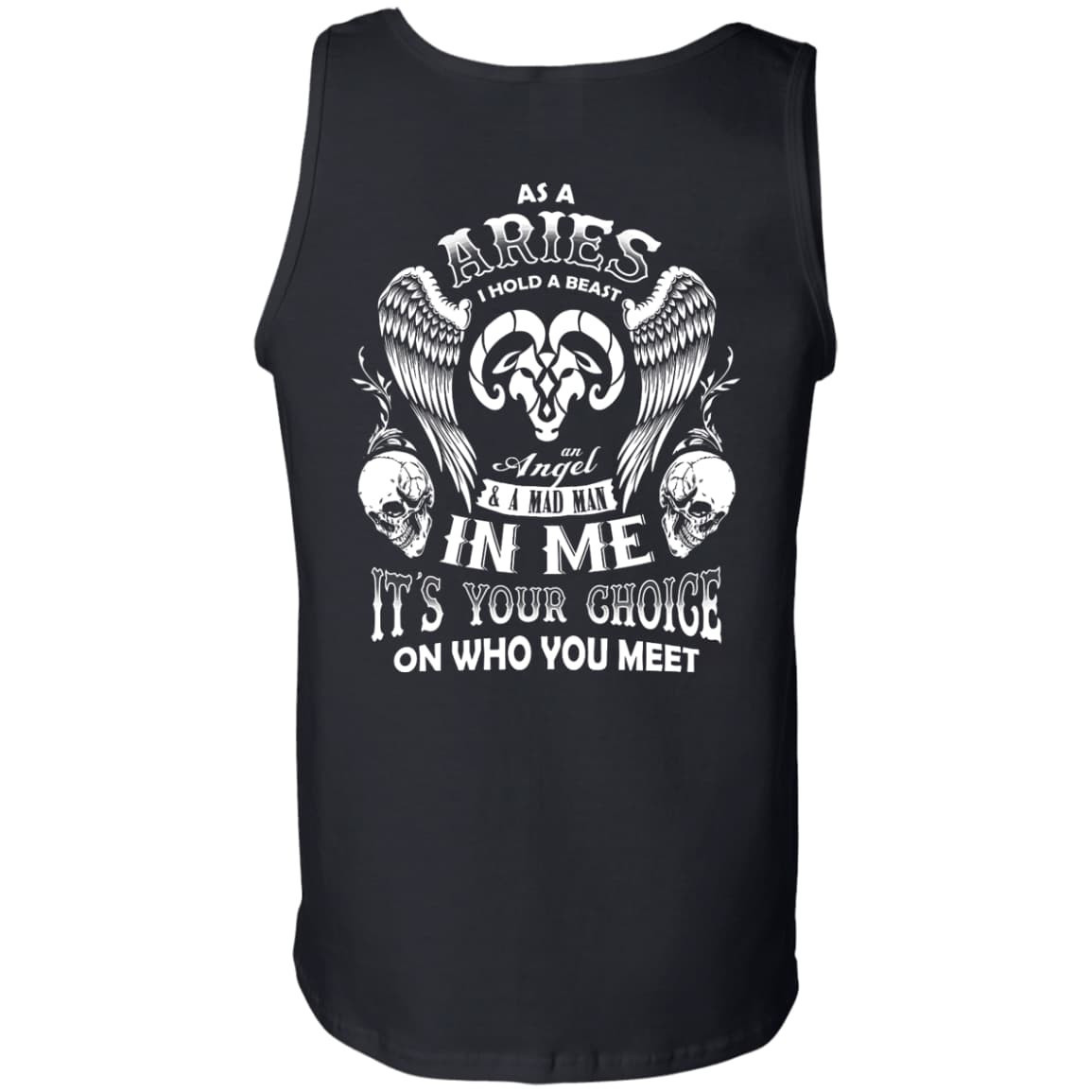 As A Aries I Hold A Beast An Angel A Madman In Me-T-Shirt & Hoodie-Unisex Tank-Black