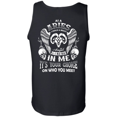 As A Aries I Hold A Beast An Angel A Madman In Me-T-Shirt & Hoodie-Unisex Tank-Black