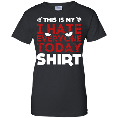This Is My I Hate Everyone Today Shirt-T-Shirt & Hoodie-Women's T-Shirt-Black