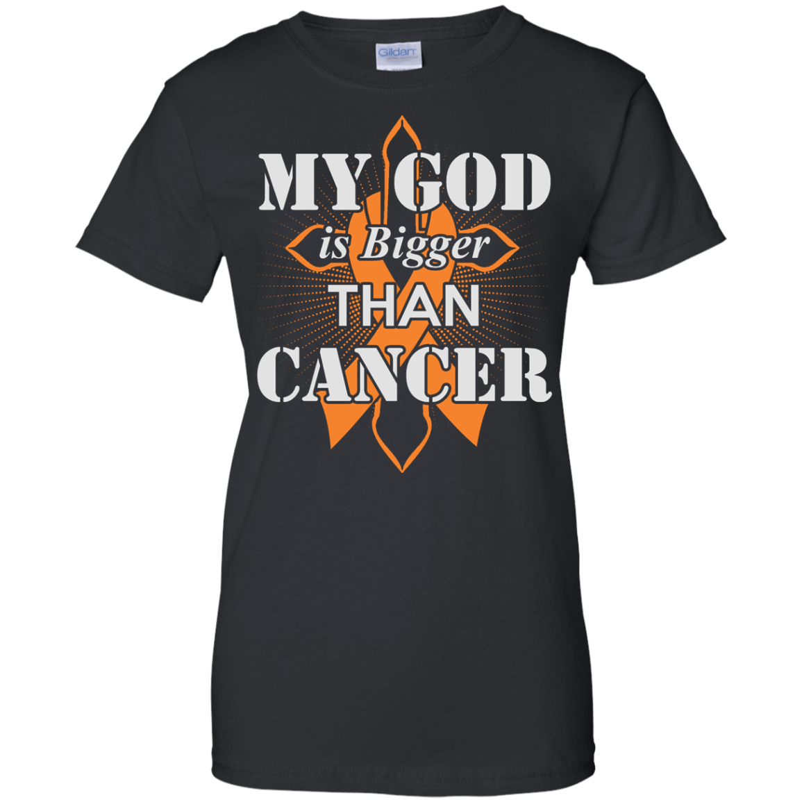 My God Is Bigger Than Cancer Orange Awareness Ribbon-T-Shirt & Hoodie-Women's T-Shirt-Black
