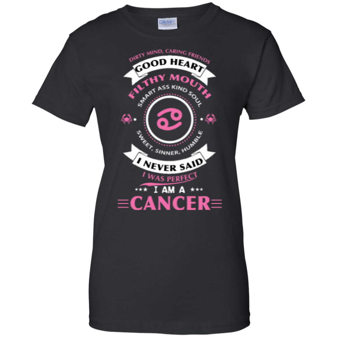 I Never Said I Was Perfect I Am A CANCER-T-Shirt & Hoodie-Women's T-Shirt-Black