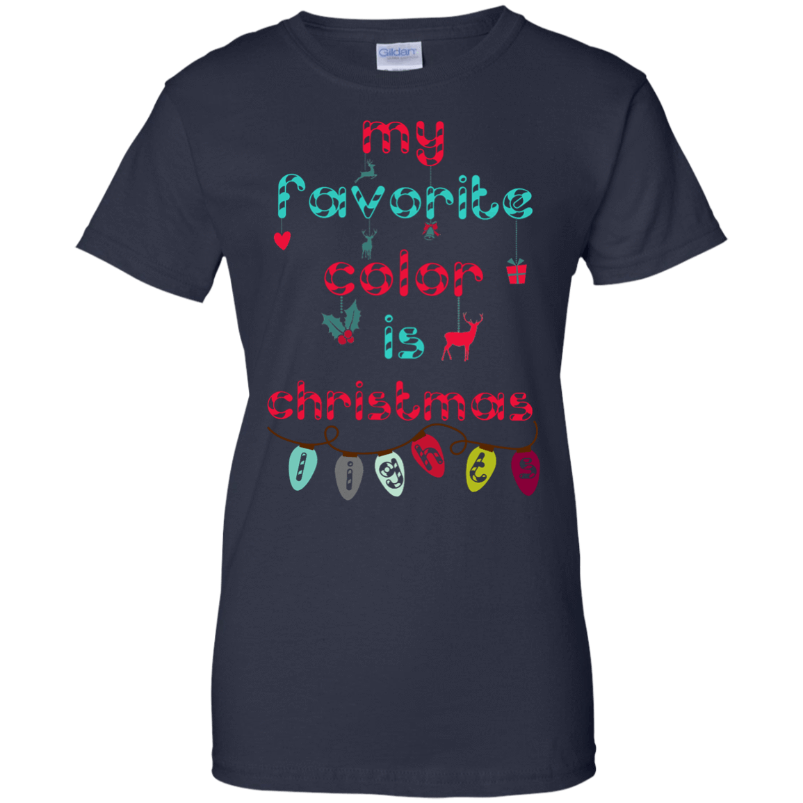My Favorite Color Is Christmas Light-T-Shirt & Hoodie-Women's T-Shirt-Navy
