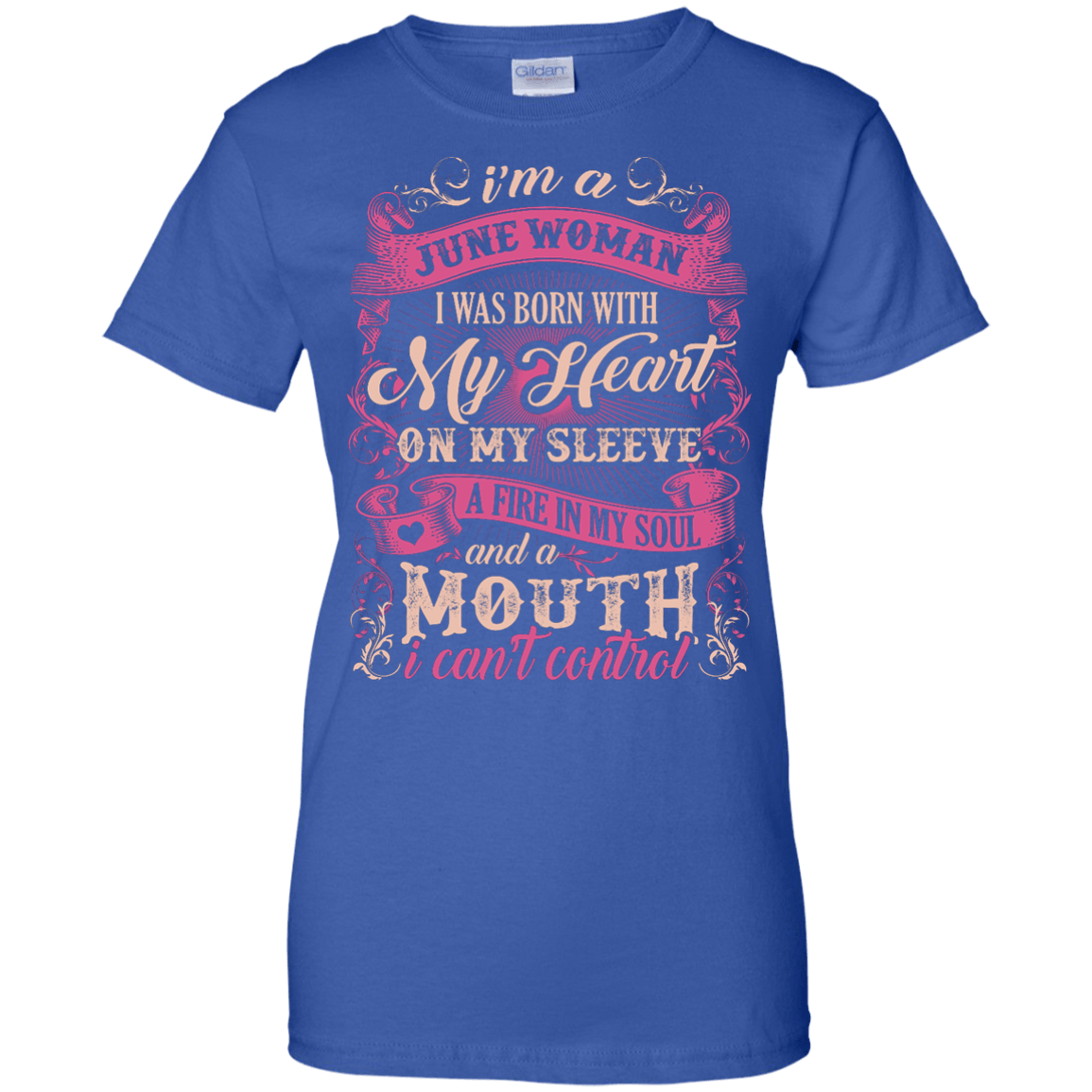I Am A June Woman I Was Born With My Heart On My Sleeve-T-Shirt & Hoodie-Women's T-Shirt-Royal