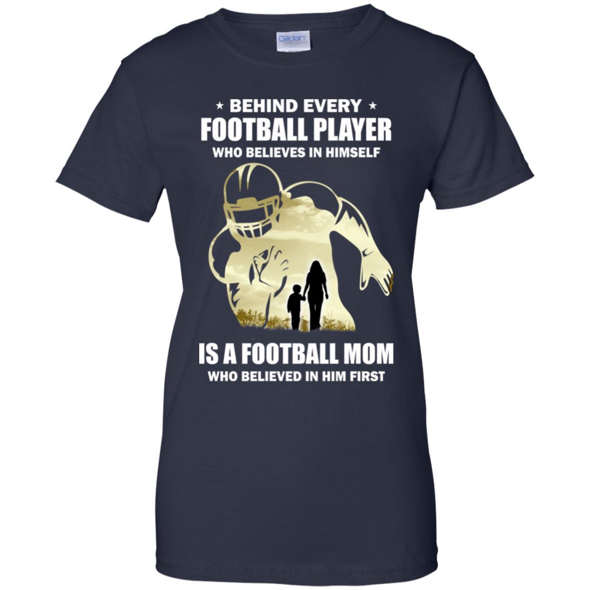 Behind Every Football Player Is A Mom That Believes-T-Shirt & Hoodie-Women's T-Shirt-Navy