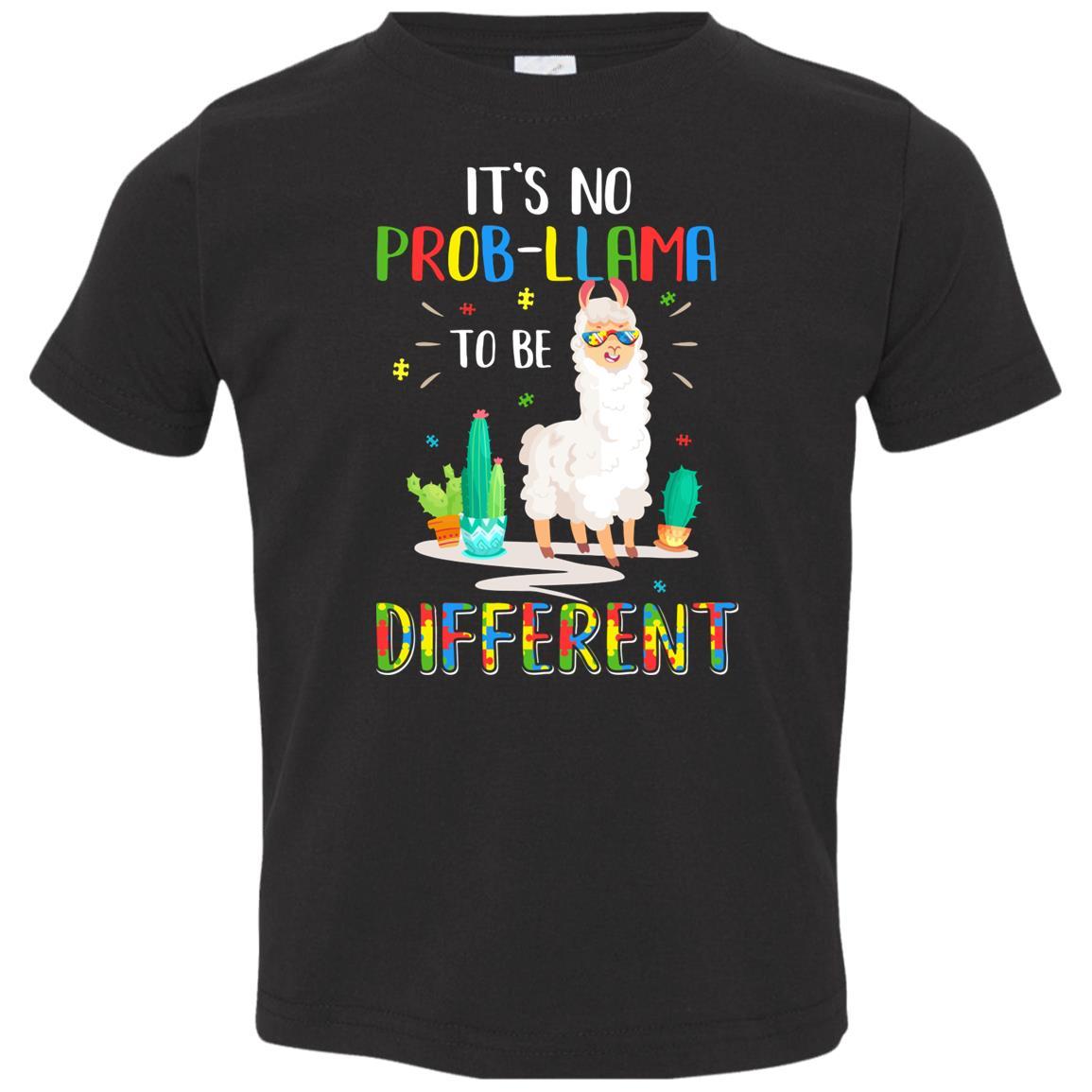 No Prob Llama To Be Different Llama Autism Awareness Gift Youth-Youth Shirt-Toddler T-Shirt-Black