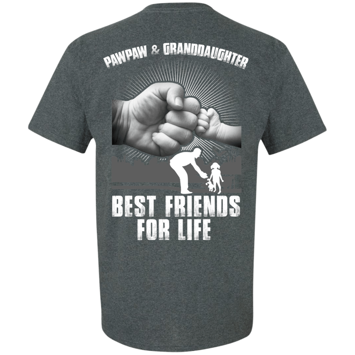 Pawpaw And Granddaughter Best Friends For Life-T-Shirt & Hoodie-Classic T-Shirt-Dark Heather