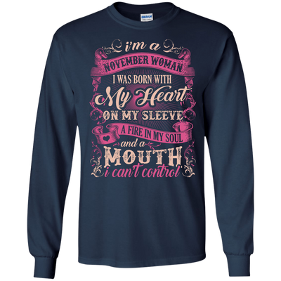 I Am A November Woman I Was Born With My Heart On My Sleeve-T-Shirt & Hoodie-Long Sleeve T-Shirt-Navy