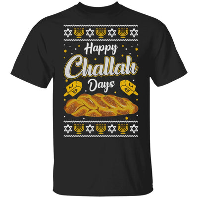 Happy Challah Days Sweatshirt Hanukkah Gift Chanukah Gifts-T-Shirt & Sweatshirt-Classic T-Shirt-Black