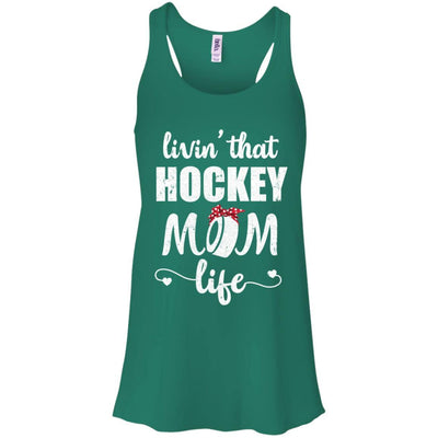 Living That Hockey Mom Life Mothers Day Gifts-T-Shirt & Tank Top-Women's Flowy Racerback Tank-Kelly Green