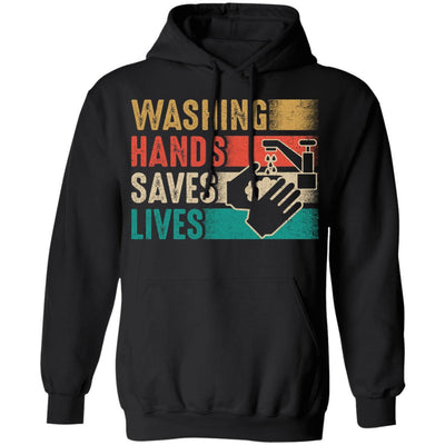 Vintage Washing Hands Saves Lives-T-Shirt & Hoodie-Pullover Hoodie-Black