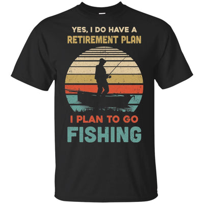 Vintage Yes I Do Have A Retirement Plan To Go Fishing-T-Shirt & Hoodie-Classic T-Shirt-Black