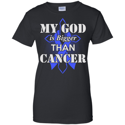 My God Is Bigger Than Cancer Blue Awareness Ribbon-T-Shirt & Hoodie-Women's T-Shirt-Black
