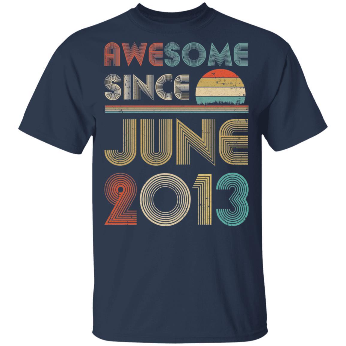 Awesome Since June 2013 Vintage 8th Birthday Gifts Youth-Youth Shirt-Youth T-Shirt-Navy