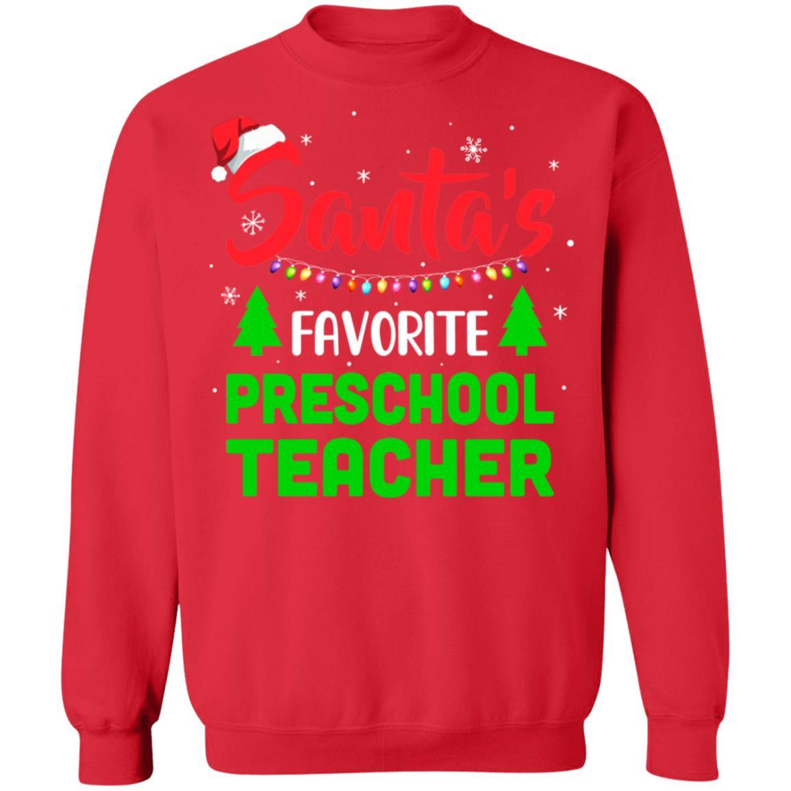 Santa's Favorite Preschool Teacher Funny Christmas Xmas Gifts-T-Shirt & Sweatshirt-Crewneck Sweatshirt-Red