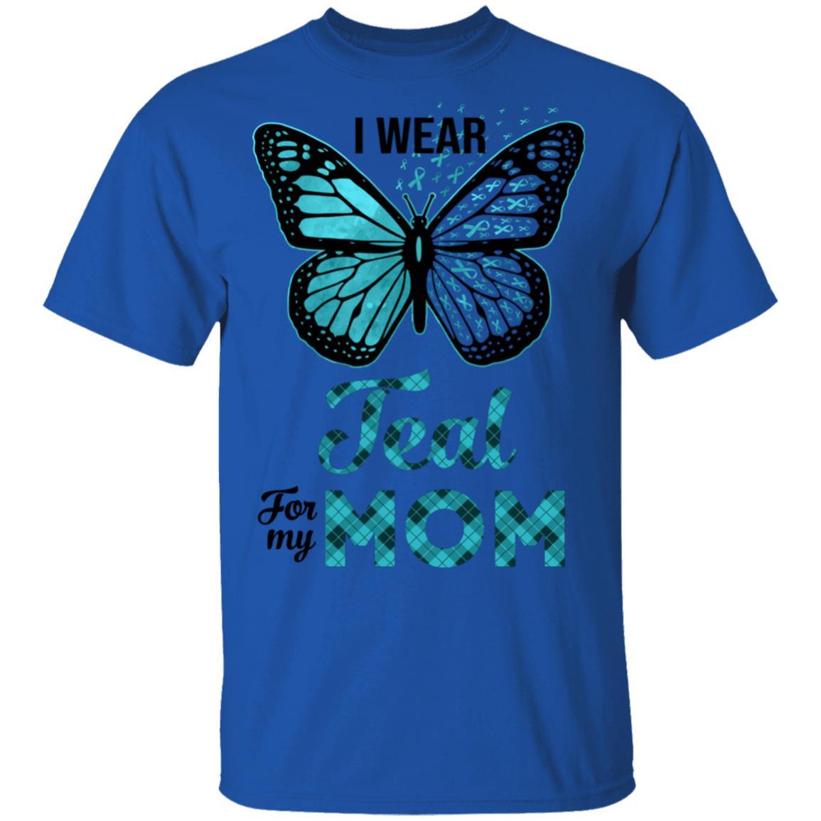 I Wear Teal For My Mom Butterfly Ovarian Cancer Awareness-T-Shirt & Hoodie-Classic T-Shirt-Royal