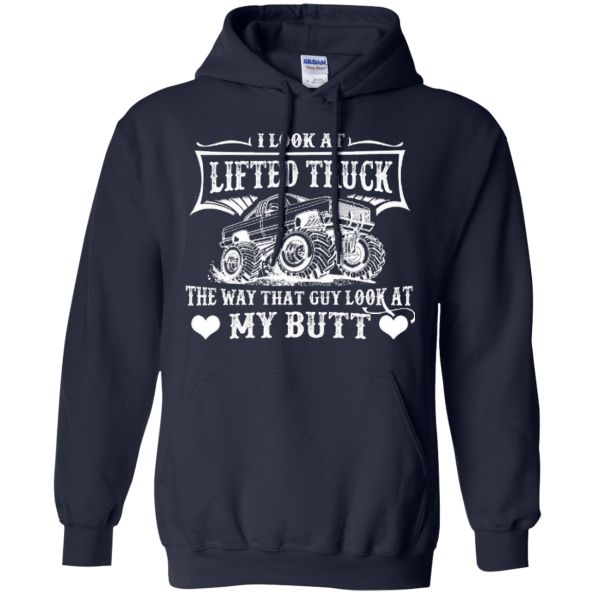 I Look At Lifted Truck-T-Shirt & Hoodie-Pullover Hoodie-Navy